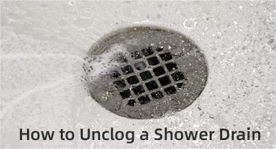 How to Unclog a Shower Drain